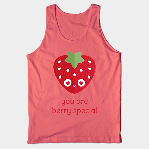 You Are Berry Special Tank Top by slugbunny